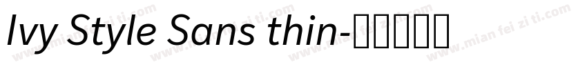 Ivy Style Sans thin字体转换